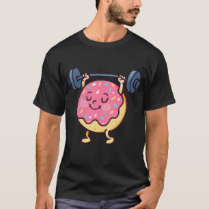 Strong Doughnut Lifting Weights Cartoon T-Shirt