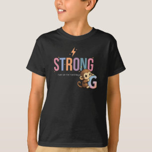 Strong Even on the Hard Days Cute Monkey Motivatio T-Shirt