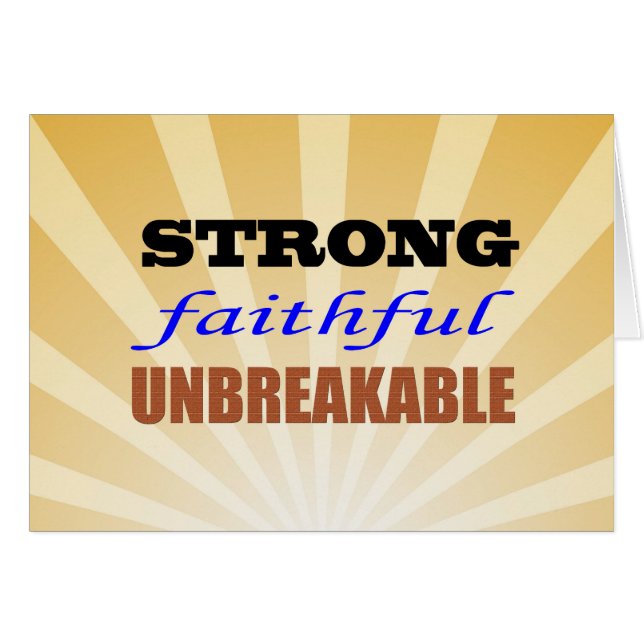 Strong Faithful Unbreakable (Front Horizontal)