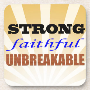 Strong Faithful Unbreakable Coaster
