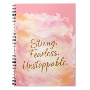 Strong, Fearless & Unstoppable Inspirational Notebook