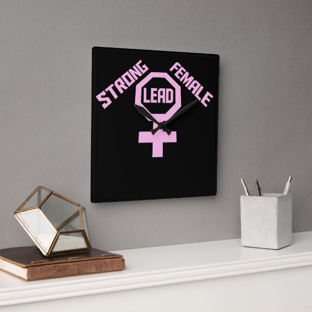 Strong Female Lead Feminist Empowerment Quote Logo Square Wall Clock (Office)