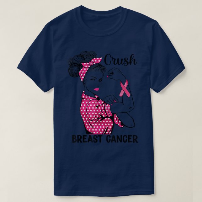 Strong Girl Women Ribbon Crush Breast Cancer Aware T-Shirt (Design Front)