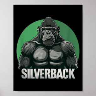 Strong Gorilla Silverback For Monkey Lovers Poster