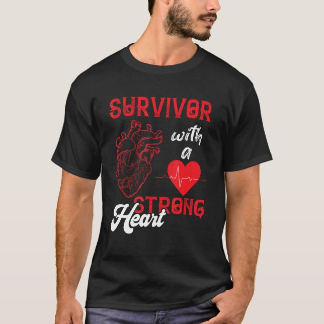 Strong Heart Bypass Surgery Recovery Open Heart Su T-Shirt (Front)