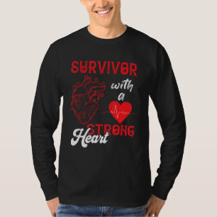 Strong Heart Bypass Surgery Recovery Open Heart Su T-Shirt