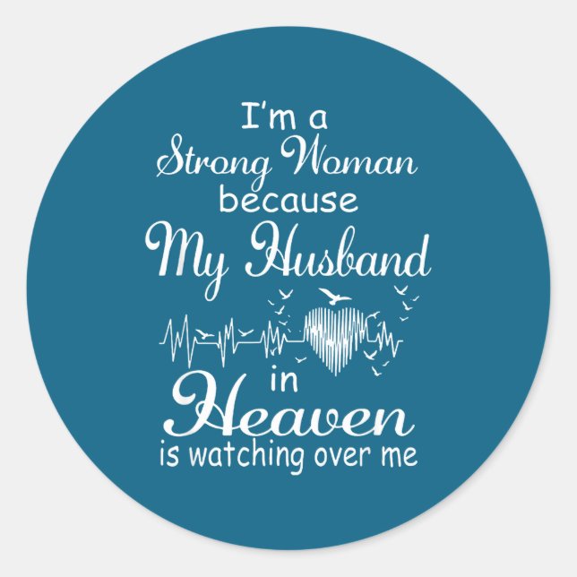 Strong Husband Heaven Watching Classic Round Sticker (Front)