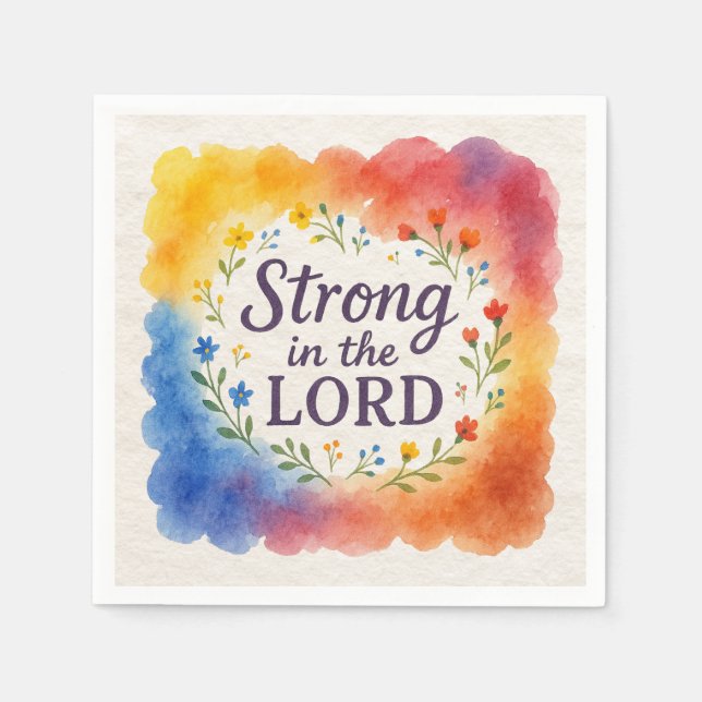 Strong in the Lord Christian Art  Napkin (Front)