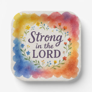 Strong in the Lord Christian Art  Paper Plate