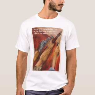 Strong in the Strength of the Lord T-Shirt