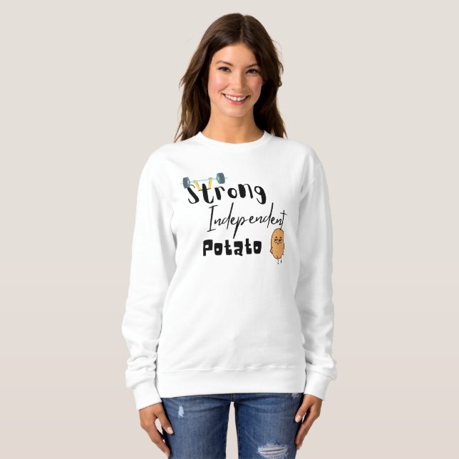 strong independant potato sweatshirt (Front Full)