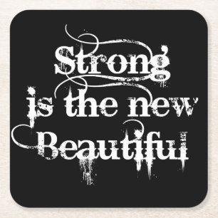 Strong is Beautiful custom coasters