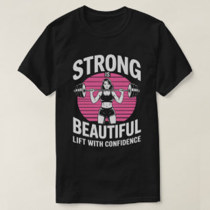 Strong Is Beautiful Gym Tee