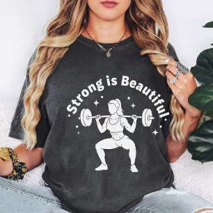Strong is Beautiful Weightlifting Squat Graphic T-Shirt