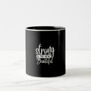 strong is the new beautiful Two-Tone coffee mug