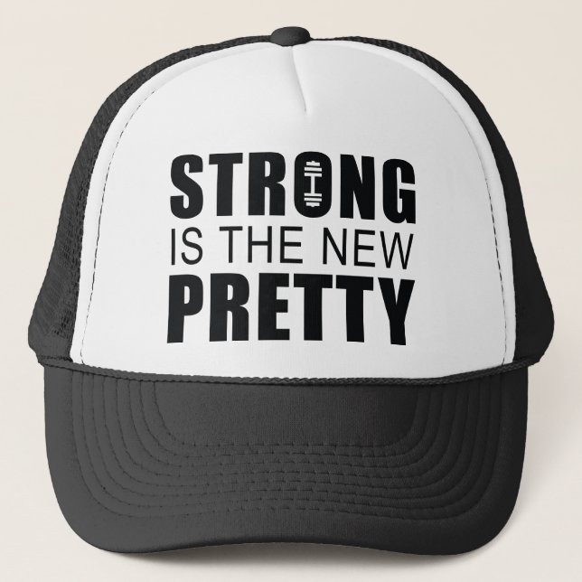Strong Is The New Pretty Trucker Hat (Front)