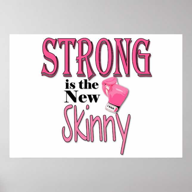 STRONG is the new Skinny! With Pink Boxing Gloves Poster (Front)