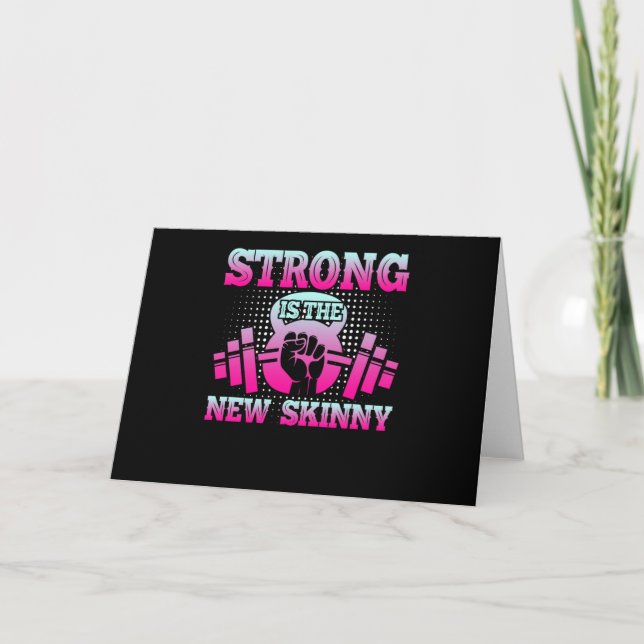 Strong Is The New Skinny Workout Quotes Card (Front)