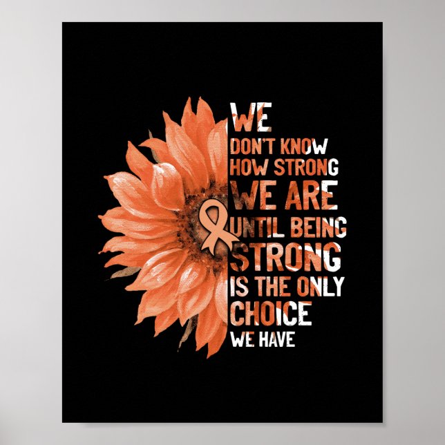 Strong Is The Only Choice Uterine Cancer Awareness Poster (Front)