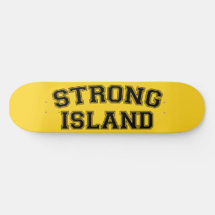 Strong Island, NYC, USA Skateboard