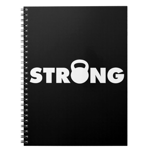 STRONG - Kettlebell Workout Motivational Notebook (Front)