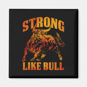 Strong Like A Bull Powerlifting Bodybuilding 12 Magnet