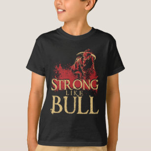 Strong Like A Bull Powerlifting Bodybuilding 1 T-Shirt