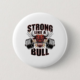 Strong Like A Bull Powerlifting Bodybuilding 5 6 Cm Round Badge