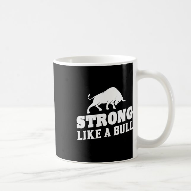 Strong Like A Bull Powerlifting Bodybuilding 9  Coffee Mug (Right)