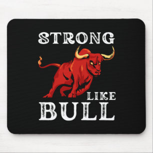 Strong Like A Bull Weight Powerlifting Bodybuildin Mouse Mat
