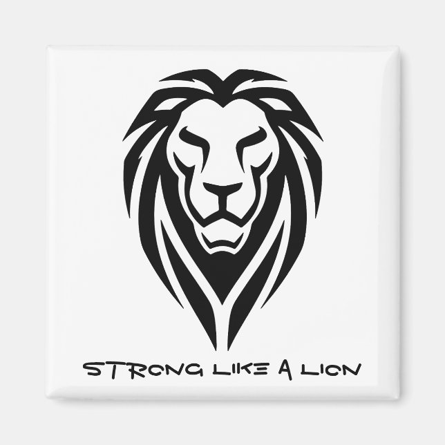 Strong like a lion magnet (Front)