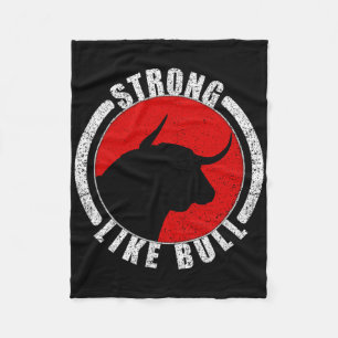 Strong Like Bull Bodybuilding And Power Lifting 1  Fleece Blanket