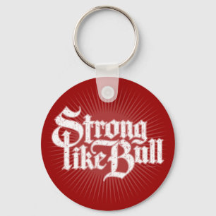 Strong Like Bull Keychain