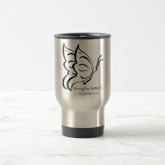 Strong Like Butterfly Travel Mug