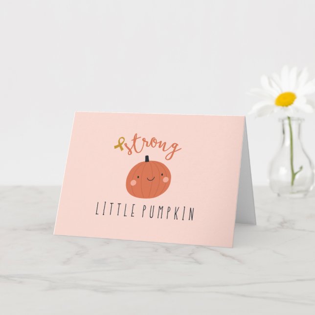 strong little pumpkin. childhood cancer Card (Small Plant)