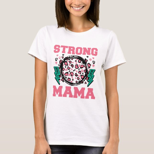 Strong Mama TShirt Design (Front)