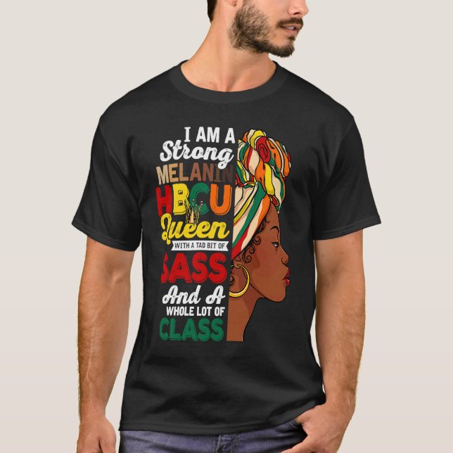 Strong Melanin HBCU Queen Black History Month Wome T-Shirt (Front)
