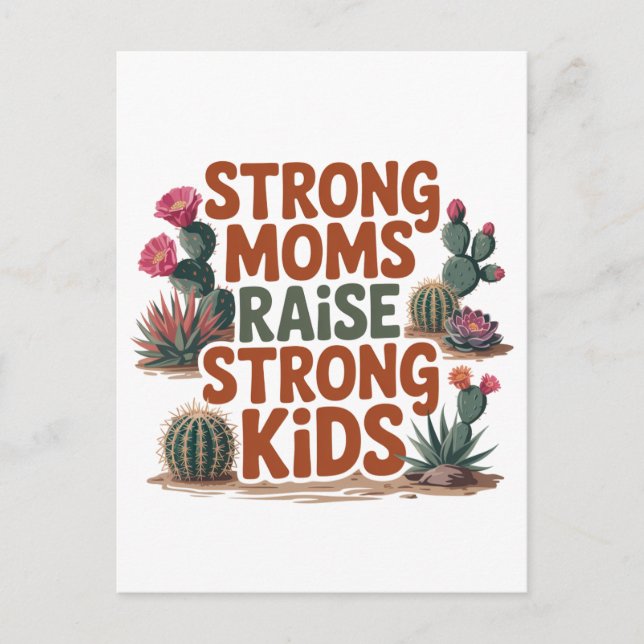 Strong Moms Raise Strong Kids Postcard (Front)