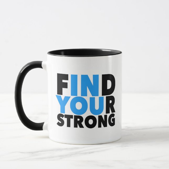 Strong Motivational Quote Mug (Left)