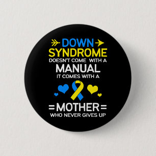 Strong Mum Of Down Syndrome Awareness Mum  6 Cm Round Badge