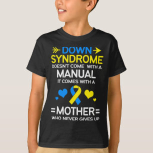 Strong Mum Of Down Syndrome Awareness Mum T-Shirt