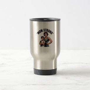 strong mum vintage travel mug