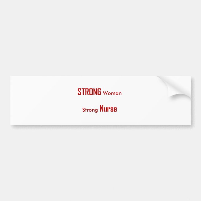 Strong Nurse Bumper Sticker (Front)