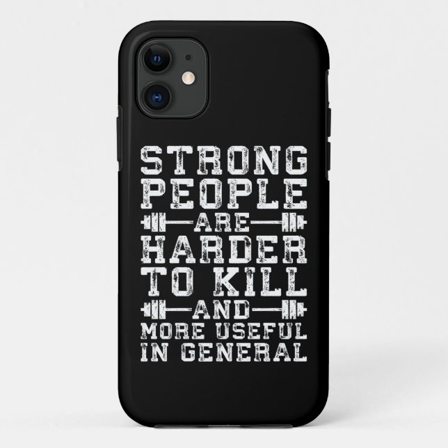 Strong People Are Harder To Kill - Workout Case-Mate iPhone Case (Back)