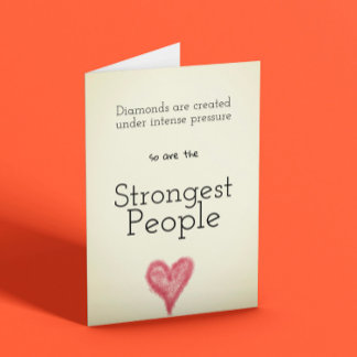 Strong People Inspirational Encouraging Card