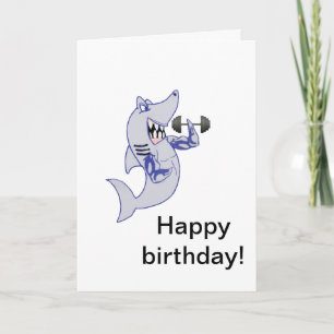 Strong shark birthday card