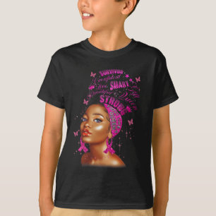 Strong Smart Black Women Breast Cancer Survive Pin T-Shirt