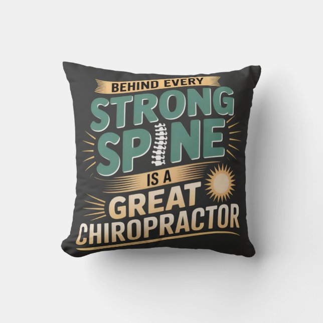 Strong Spine Great Chiropractor Quote Design Cushion (Front)