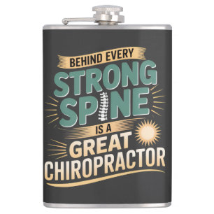 Strong Spine Great Chiropractor Quote Design Hip Flask