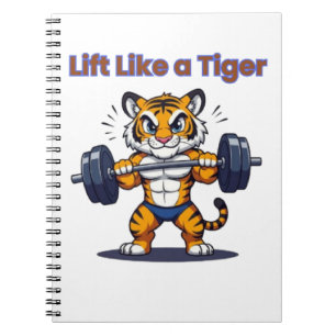 **Strong Tiger – Cute Tiger Lifting Weights Illust Notebook